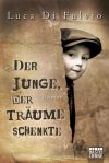 der Junge der Träume schenkte