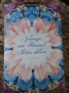 Kristin Harmel - Solange am Himmel Sterne stehen