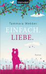Einfach Liebe von Tammara Webber