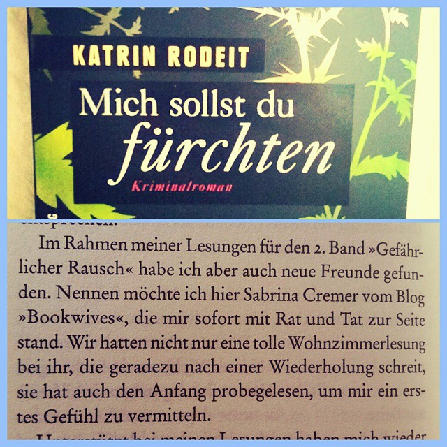 Ich lese gerade "Mich sollst du fürchten", den dritten Fall für Jule Flemming.  Katrin Rodeit hat mir mit der lieben Widmung und den wundervollen Worten in der Danksagung erstmal ein Freudentränchen ins Auge gezaubert.
#newin #currentlyreading #bookwives #bookstagram #igbooks